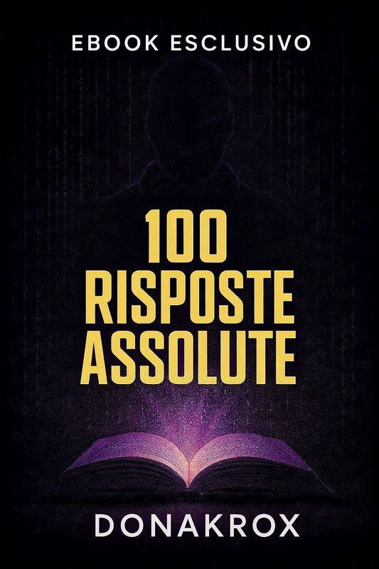 E-BOOK "100 RISPOSTE ASSOLUTE"